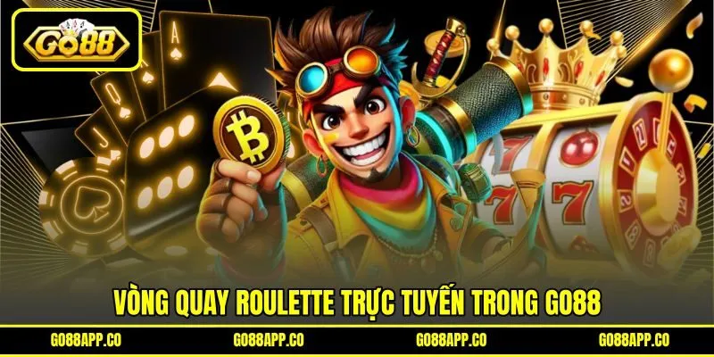 Vòng quay roulette trực tuyến trong GO88